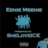 Sheloveice - Eenie Meenie - Single